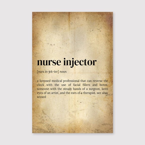 Nurse Injector Definition Print: Quote Wall Artfor Living Room Bedroom Office Farmhouse Neutral Home Artwork Ready to Hang 8x12 inch