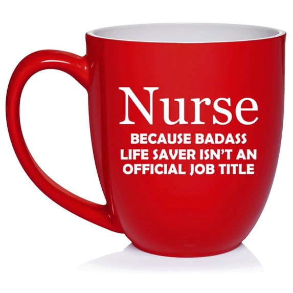 Nurse Job Title Funny, Gift For Nurse Ceramic Coffee Mug Tea Cup Gift for Her, Him, Friend, Coworker, Wife, Husband (16oz Red)
