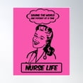 thumbnail image 1 of Nurse Life - Saving The World, One Patient At A Time Poster Wall Art, Modern Wall Decor, 12x18 UNFRAMED, 1 of 3