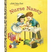 Nurse Nancy Little Golden Book Hardcover 0375832629 9780375832628 Kathryn Jackson