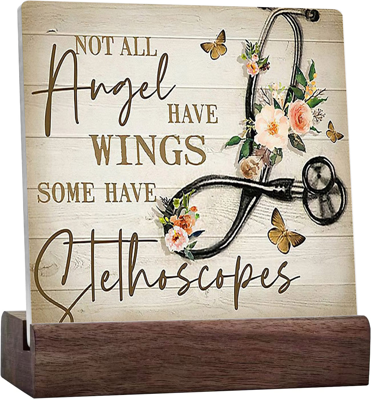 Nurse Not All Angel Have Wings Some Have Stethoscopes Ceramic Table Plaque Desk Decor
