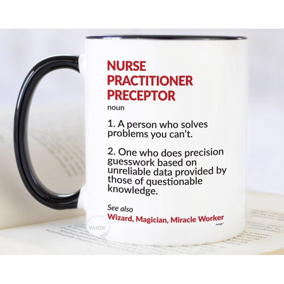 Nurse Practitioner Preceptor Gift For Nurse Practitioner Preceptor Mug For NP Preceptor Th