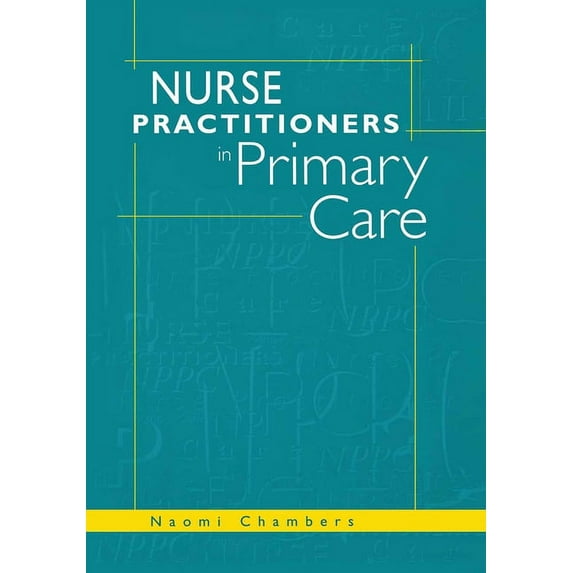 Nurse Practitioners in Primary Care, (Paperback)