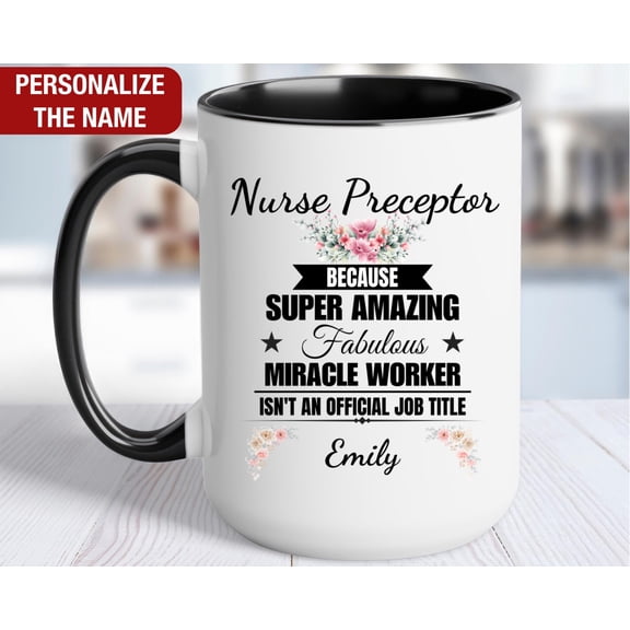 Nurse Preceptor Personalized Gift for Her Nurse Preceptor Mug for Women Nurse Preceptor Co