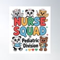 thumbnail image 1 of Nurse Squad – Pediatric Division – Cute Animal Nurse Design Poster Wall Art, Modern Wall Decor, 24x36 UNFRAMED, 1 of 3
