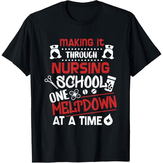 Nurse Student Making It Nursing School T-ShirtMen and women, Black T-shirt, size: Extra large