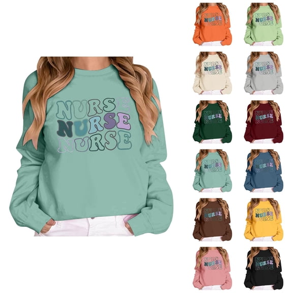 Nurse Sweatshirts for Women 2025 Fall Winter Long Sleeve Crewneck Graphic Sweat Shirts Pullover Tops