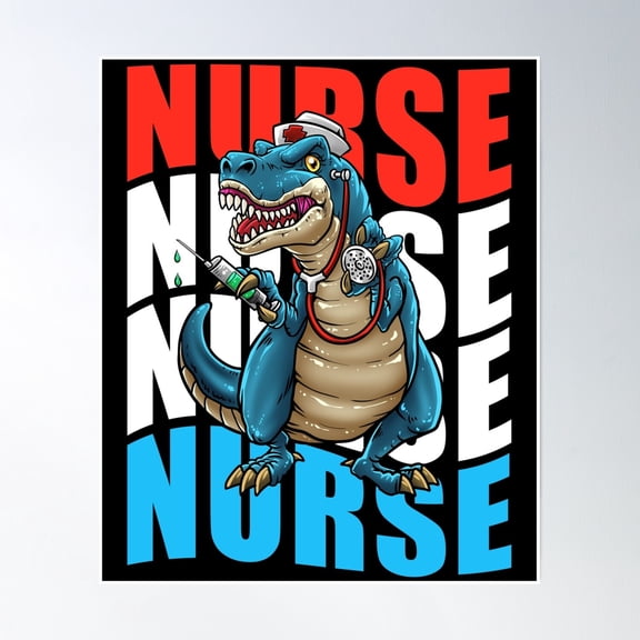 Nurse T-Rex Dinosaur Poster Wall Art, Modern Wall Decor, 16x24 UNFRAMED