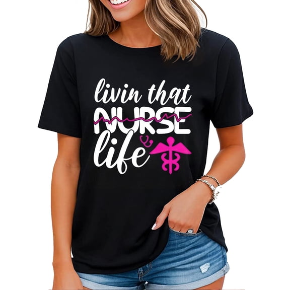 Nurse T Shirt Gifts for Women Livin That Nurse Life Shirt Black Large
