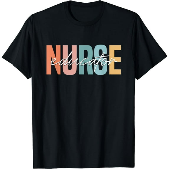 Nurse Teacher Certified Nurse Educator Nursing Instructor T-Shirt