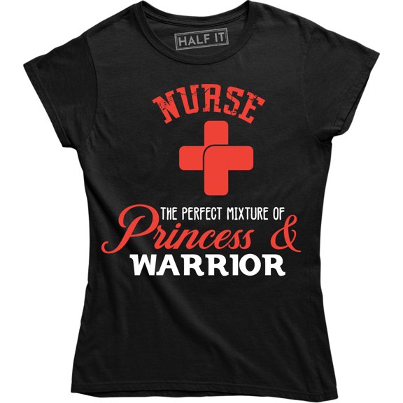Nurse The Perfect Mixture Of Princess And Worrier - Paramedic Women's T-Shirt