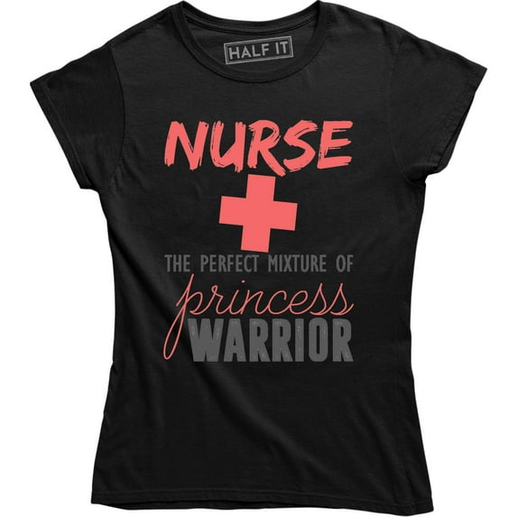 Nurse The Perfect Mixture Of Princess And Worrier - Paramedic Women's Tee Shirt