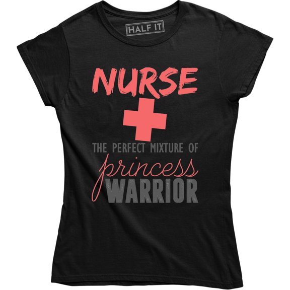 Nurse The Perfect Mixture Of Princess And Worrier - Paramedic Women's Tee Shirt