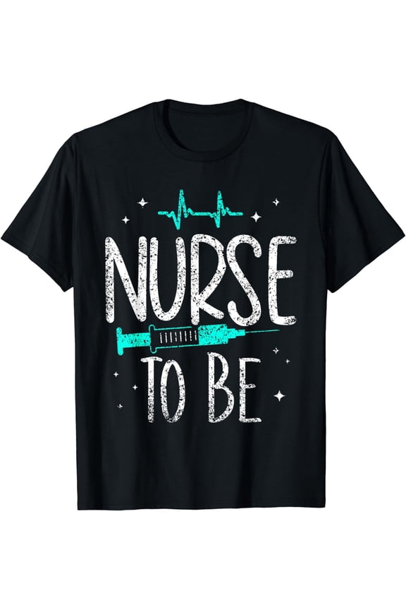 Nurse To Be Study Graduate Student Nursing School T-Shirt