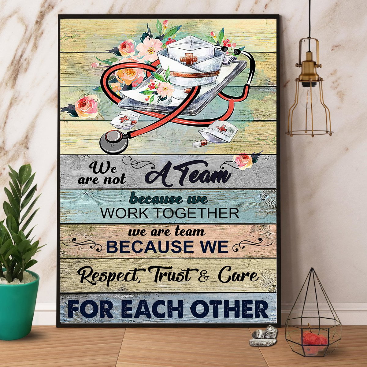 Nurse We Respect Trust & Care For Each Other Poster No Frame Matte Wall Art Decor 11 X 17 Inch Poster