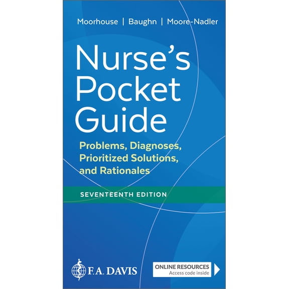 Nurse's Pocket Guide: Problems, Diagnoses, Prioritized Solutions, and Rationales, (Paperback)