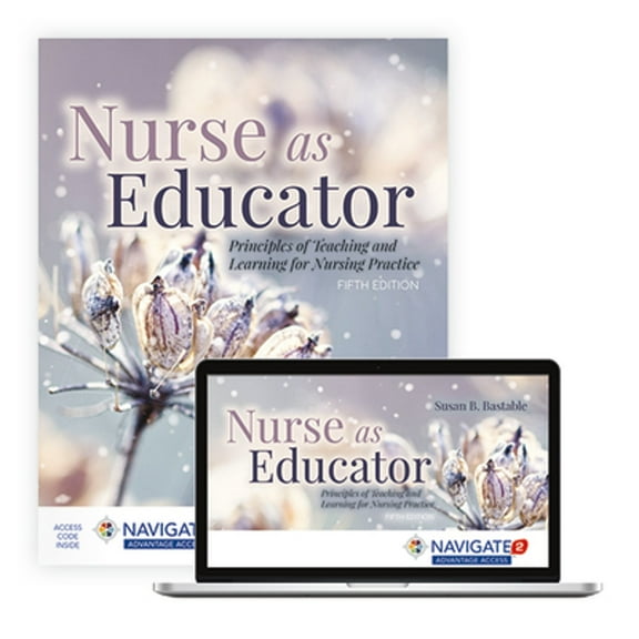 Pre-Owned Nurse as Educator: Principles of Teaching and Learning for Nursing Practice: Principles of Teaching and Learning for Nursing Practice (Paperback) 1284230279 9781284230277