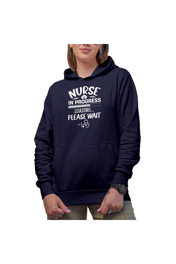 Nurse in Progress, Loading - Nursing Graduation or Graduate Quote, Navy Blue Hooded Sweatshirt or Hoodie, Small