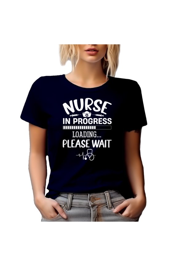 Nurse in Progress, Loading - Nursing Graduation or Graduate Quote, Navy Blue T-Shirt, Large