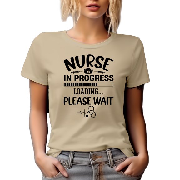 Nurse in Progress, Loading, Nursing Graduation or Graduate Themed, Tan T-Shirt, XL
