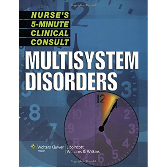Pre-Owned Nurse's 5-minute Clinical Consult: Multisystem Disorders (Nurse's 5-Minute Clinical Consult) Paperback