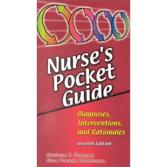 Pre-Owned Nurse's Pocket Guide: Diagnoses, Interventions, and Rationales (Paperback) 0803605250 9780803605251