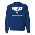 thumbnail image 1 of Nurse the Hardest Job You'll Ever Love | Mens Pop Culture Crewneck Graphic Sweatshirt, Royal, Small, 1 of 3