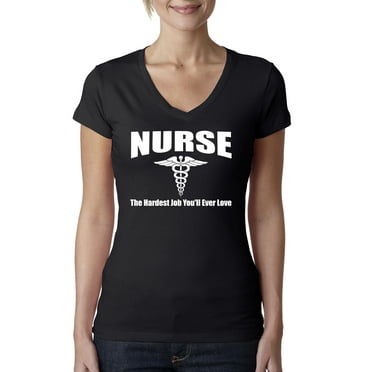 Nurse the Hardest Job You'll Ever Love | Womens Pop Culture Slim Fit Junior V-Neck Tee, Black, Small
