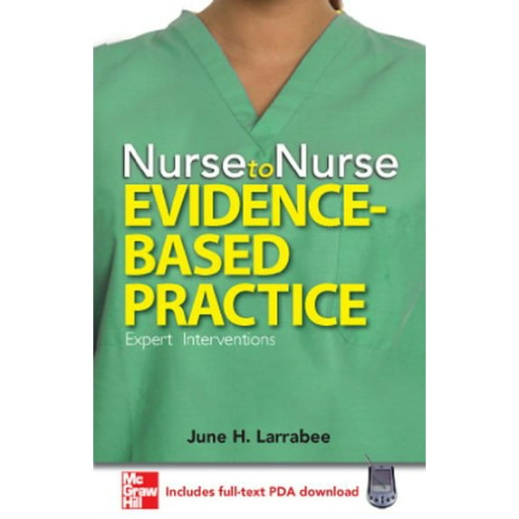 Pre-Owned Nurse to Nurse Evidence-Based Practice, 9780071493727, 0071493727, Paperback, 1 edition