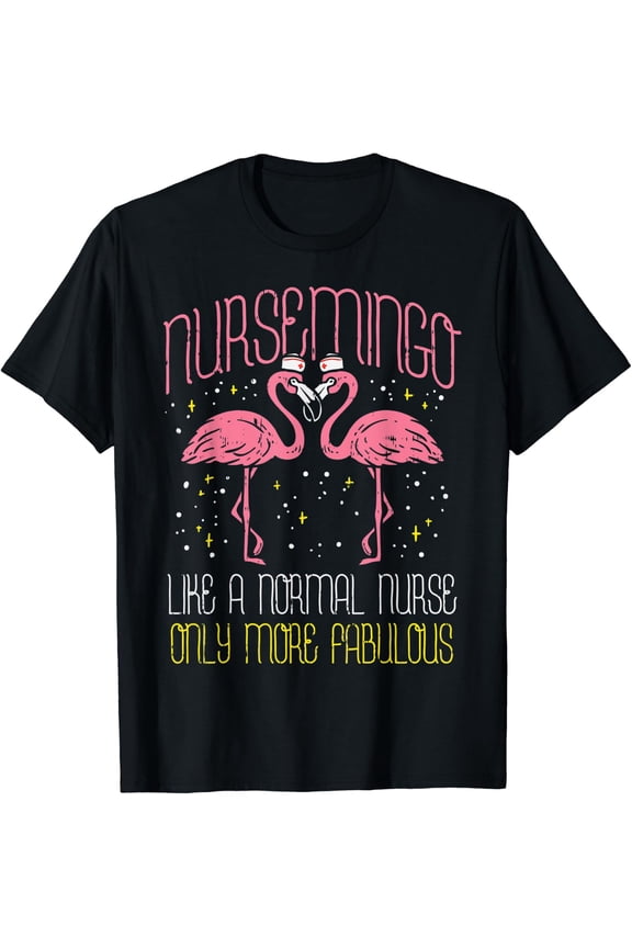 Nursemingo Cute Nurse Flamingo Animal Lover Nursing Gift T-Shirt Size S-5XL