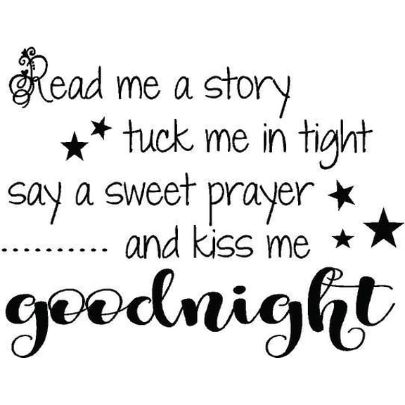 Nursery Bedtime Decal - Vinyl Wall Quote 20"x20" - Baby Bedroom DÃ©cor - Read me a story, prayer, goodnightâ€¦
