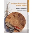 thumbnail image 1 of Nursery Manual for Native Plants: A Guide for Tribal Nurseries. Volume 1 - Nursery Management (Agriculture Handbook 730) (Paperback), 1 of 1