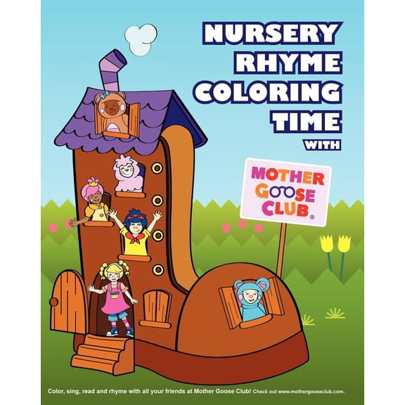 Nursery Rhyme Coloring Time with Mother Goose Club, (Paperback)