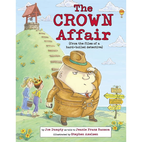 Nursery-Rhyme Mysteries: The Crown Affair (Series #2) (Hardcover)