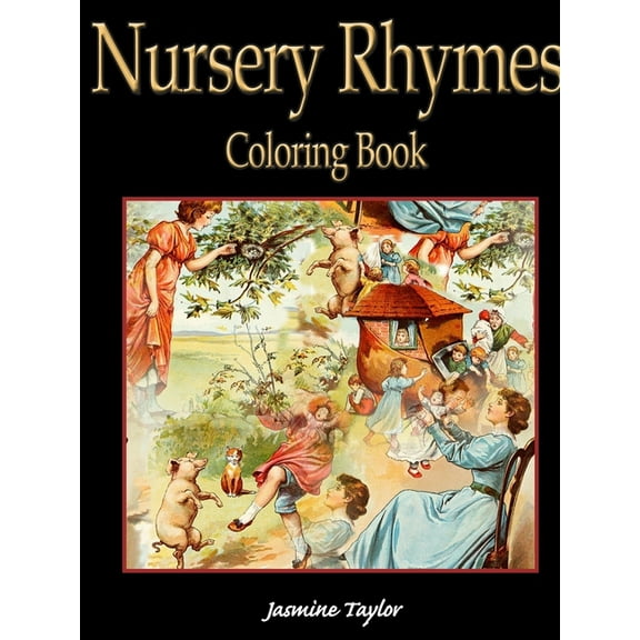Nursery Rhymes Coloring Book, (Paperback)