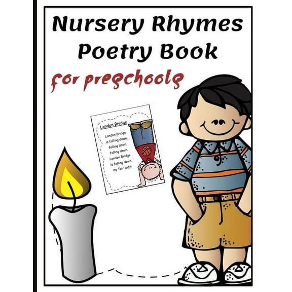Nursery Rhymes Poetry Book for Preschools: Perfect Interactive and Educational Gift for Baby, Toddler 1-3 and 2-4 Year Old Girl and Boy
