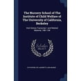 thumbnail image 1 of The Nursery School of The Institute of Child Welfare of The University of California, Berkeley : Oral History Transcript / and Related Material, 1981-198 (Paperback), 1 of 1