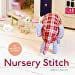 Nursery Stitch : 20 Projects to Make