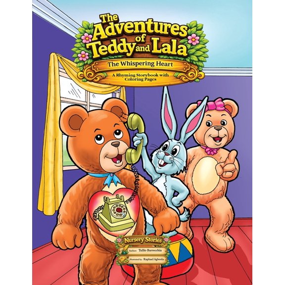 Nursery Stories The Adventures of Teddy and Lala: The Whispering Heart, Book 3, (Paperback)