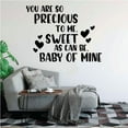 thumbnail image 1 of Nursery Wall Decal Quote You Are So Precious To Me Sweet As Can Be Baby Of Mine For Kids Room Nursery Room Bedroom Wall Decoration Wall Art Wall Sticker For Home Room Décor Design Size (40x40 inch), 1 of 3