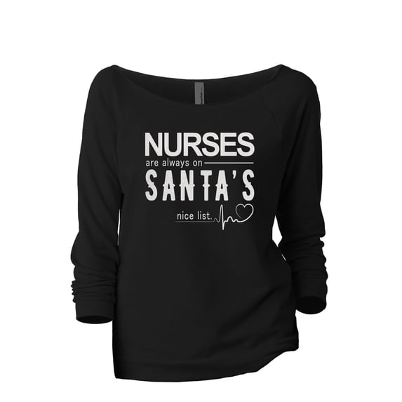 Nurses Are Always On Santa's Nice List Women's Fashion Slouchy 3/4 Sleeves Raglan Lightweight Sweatshirt Black 2X-Large