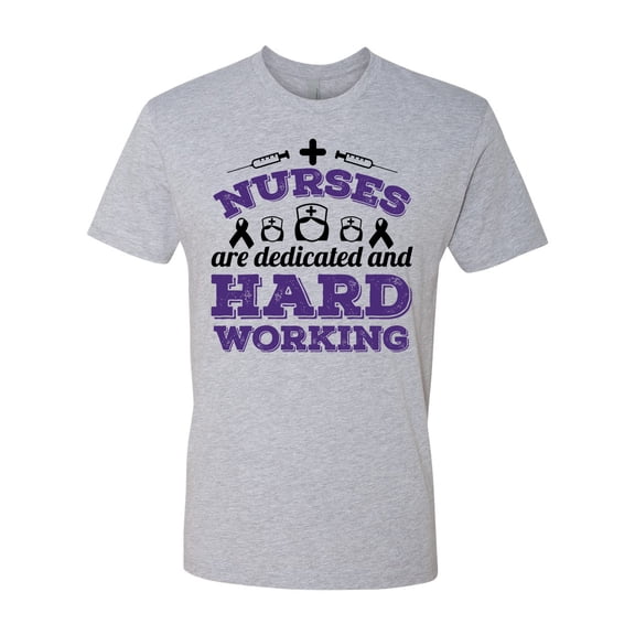 Nurses Are Dedicated And Hard Working Unisex Adult Short Sleeve T-shirt-Heather Grey-Small