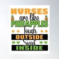thumbnail image 1 of Nurses Are Like Pineapples Tough Outside Sweet Inside Poster Wall Art, Modern Wall Decor, 16x24 UNFRAMED, 1 of 3