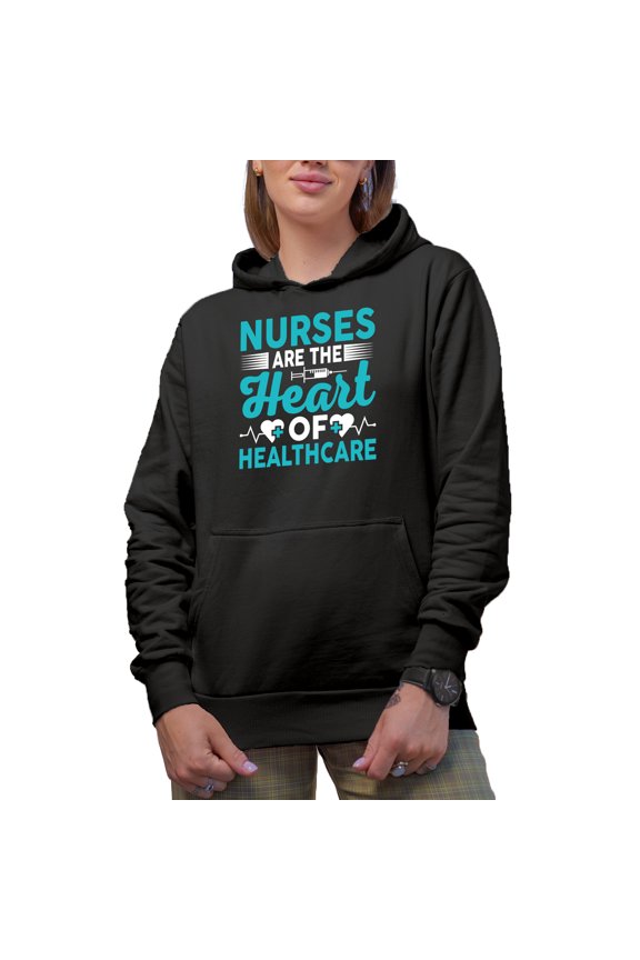 Nurses Are the Heart of Healthcare - Nurse, RN or Nursing Profession, Black Hooded Sweatshirt or Hoodie, Small