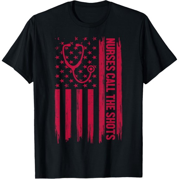 Nurses Call The Shots T Shirt