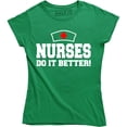 thumbnail image 1 of Nurses Do It Better Medical Gift for Nurse Assistant Occupational Pride T-Shirt, 1 of 4