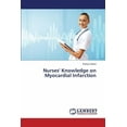thumbnail image 1 of Nurses' Knowledge on Myocardial Infarction (Paperback), 1 of 1