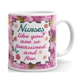 thumbnail image 1 of Nurses Like You Are So Treasured Coffee Tea Ceramic Mug Office Work Cup Gift 15oz, 1 of 3