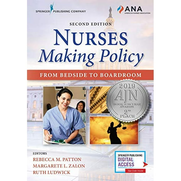 Pre-Owned Nurses Making Policy: From Bedside to Boardroom Second Edition, 9780826142221, 0826142222, Paperback, Second Edition, New edition