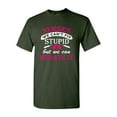 thumbnail image 1 of Nurses We Can't Fix Stupid But We Can Sedate It Funny Humor DT Adult T-Shirt Tee, 1 of 2
